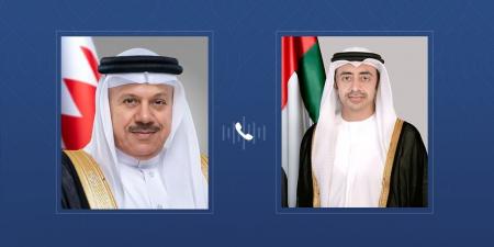 عبدالله بن زايد ووزير خارجية البحرين يبحثان هاتفياً التطورات الإقليمية