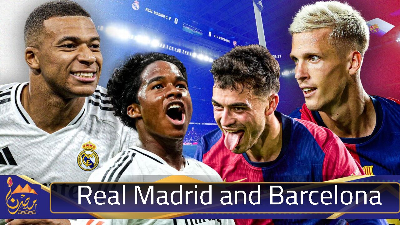 “كلاسيكو ناري”!! مباراة Real Madrid and Barcelona الموعد، القنوات الناقلة، التشكيل المتوقع